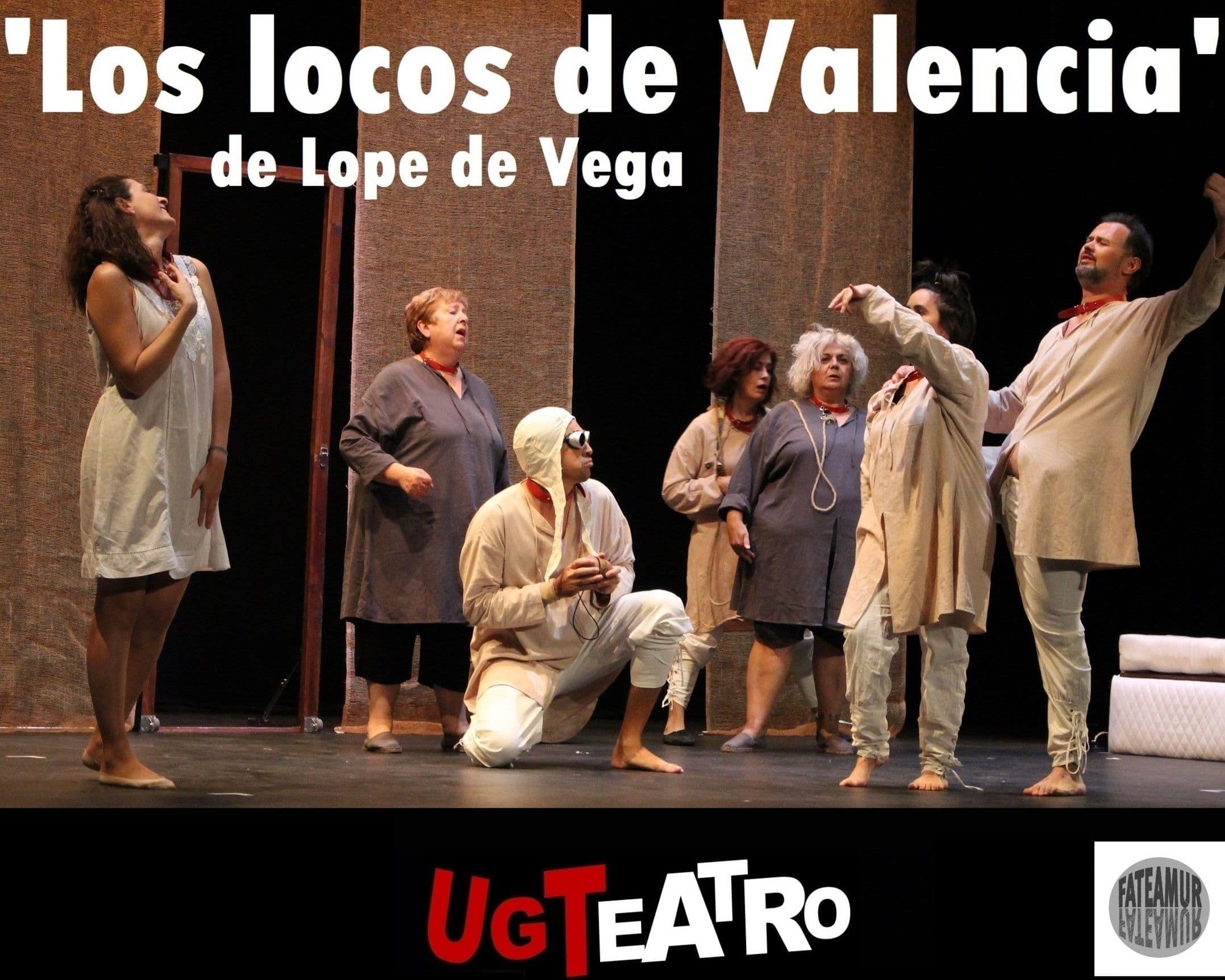 UGT Teatro: Los locos de Valencia